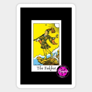 Tarot Card: The Fukboi Magnet